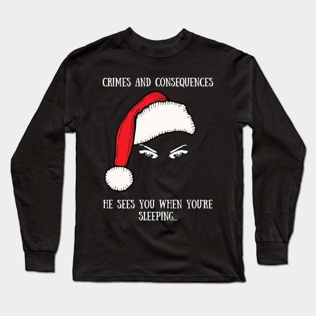 Front/Back Holiday Design Long Sleeve T-Shirt by Crimes and Consequences